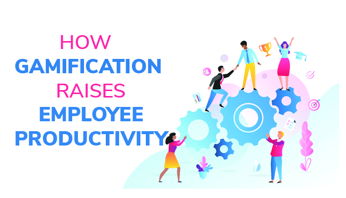 How Gamification Raises Employee Productivity